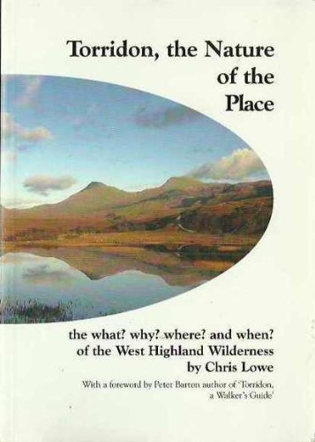 Torridon, the Nature of the Place (9780953876501) by Chris Lowe