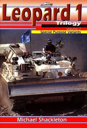 Beispielbild fr Leopard 1 Trilogy: Special Purpose Variants zum Verkauf von dsmbooks