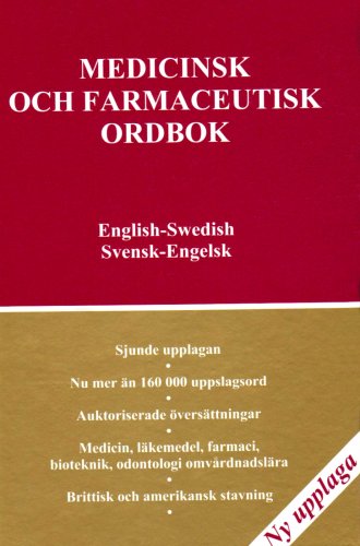 9780953879229: Medical and Pharmaceutical Dictionary, English-Swedish,Swedish- English: Medicinsk Och Farmaceutisk Ordbok,Engelsk-svensk-engelsk