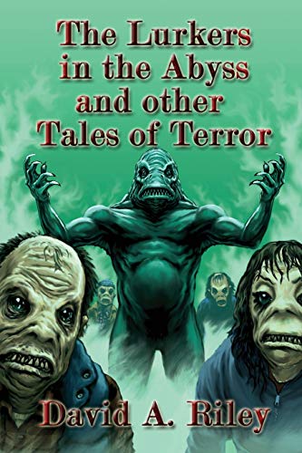 Beispielbild fr The Lurkers in the Abyss and Other Tales of Terror zum Verkauf von Fahrenheit's Books