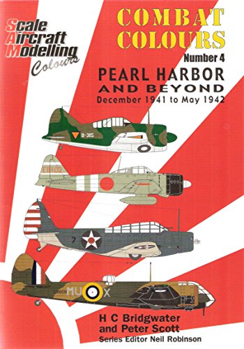 9780953904068: Combat Colours Number 4: Pearl Harbor and Beyond, December 1941 to May 1942