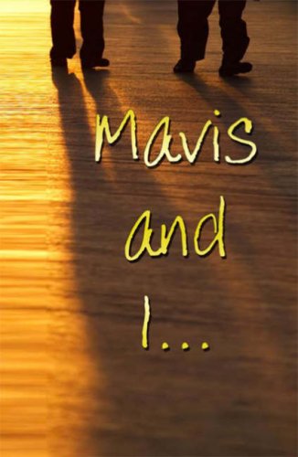 Imagen de archivo de Mavis and I a la venta por WorldofBooks