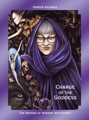 Imagen de archivo de Charge of the Goddess: The Mother of Modern Witchcraft a la venta por Bookmans