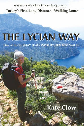 9780953921867: The Lycian Way: Turkey's First Long Distance Walking Route