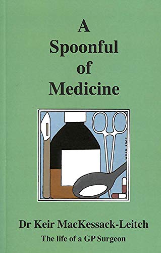 Beispielbild fr A Spoonful of Medicine zum Verkauf von Goldstone Books
