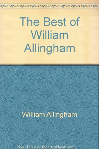 Beispielbild fr The Best of William Allingham zum Verkauf von Redux Books