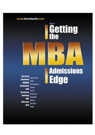 GETTING THE MBA ADMISSIONS EDGE