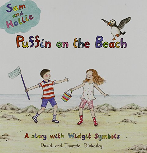 Stock image for Puffin on the Beach: A Story with Widgit Symbols (Sam and Hollie) for sale by WorldofBooks