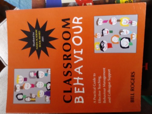 Immagine dell'editore per Classroom Behaviour: A Practical Guide to Effective Teaching, Behaviour Management and Colleague Support venduto da Reuseabook