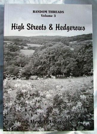 9780953941032: High Streets and Hedgerows (v. 3) (Random threads)