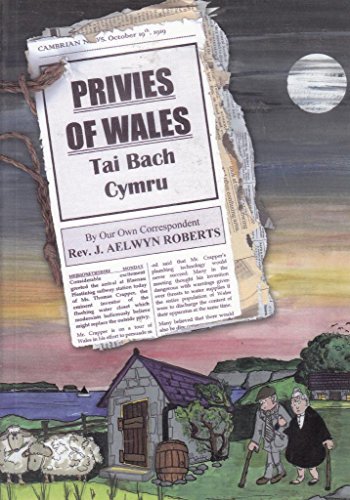 Beispielbild fr The Privies of Wales: Tai Bach Cymru zum Verkauf von AwesomeBooks