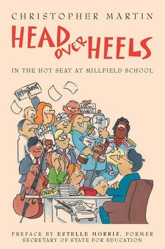 9780953956159: Head Over Heels: In the Hot Seat at Millfield School