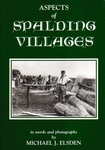 Imagen de archivo de Aspects of Spalding Villages. a la venta por P. Cassidy (Books)