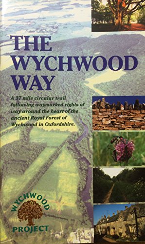 The Wychwood Way: A Guide to the Wychwood Way (9780953973101) by Mary Webb; Alan Spicer