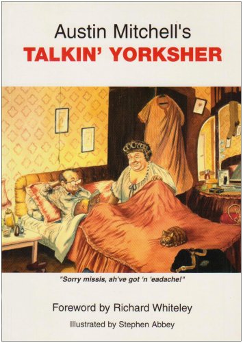 Stock image for Austin Mitchell's Talkin Yorksher for sale by WorldofBooks