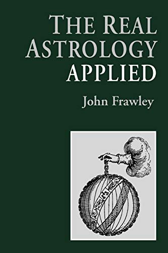 Beispielbild fr The Real Astrology Applied zum Verkauf von Monster Bookshop