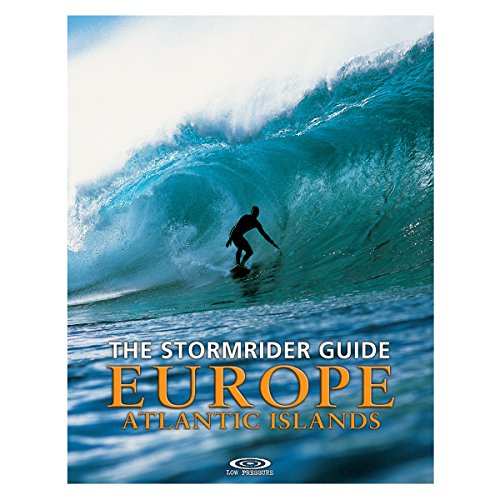 Stock image for The Stormrider Guide Europe - Atlantic Islands (Stormrider Guides) for sale by AwesomeBooks