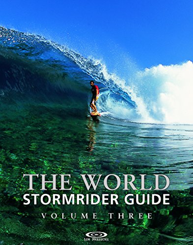 Imagen de archivo de The World Stormrider Guide, Vol. 3 (Stormrider Surf Guides) a la venta por GF Books, Inc.