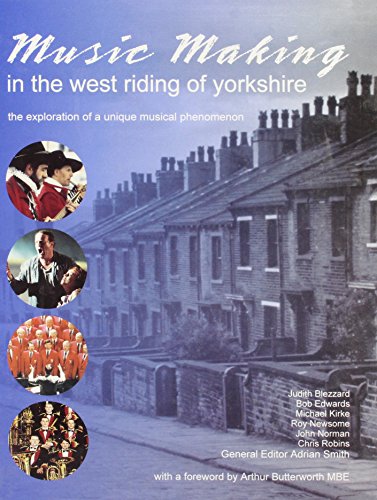 Stock image for Music Making in the West Riding of Yorkhire for sale by Border Books