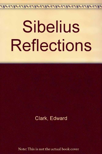 9780953989812: Sibelius Reflections