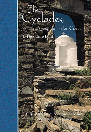 Imagen de archivo de The Cyclades, or Life Among the Insular Greeks (3rdguide) a la venta por Revaluation Books
