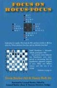 Focus On Hocus Pocus: intriguing chess and bridge problems (9780953995530) by Brecher, Erwin; Roth, Danny