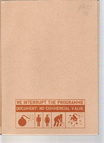 Imagen de archivo de DOCUMENT: WE INTERRUPT THE PROGRAMME. a la venta por Cambridge Rare Books