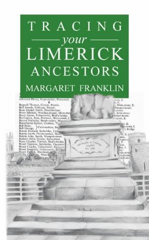 Beispielbild fr A Guide to Tracing Your Limerick Ancestors zum Verkauf von WorldofBooks