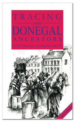 Beispielbild fr A Guide to Tracing Your Donegal Ancestors zum Verkauf von Better World Books Ltd