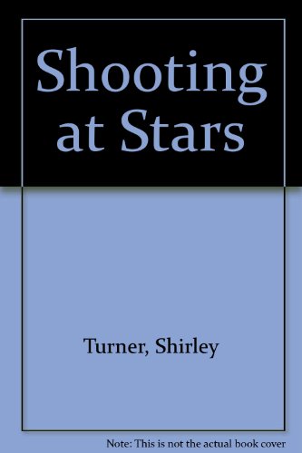 9780953998500: Shooting at Stars