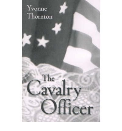 Beispielbild fr The Cavalry Officer zum Verkauf von PBShop.store US