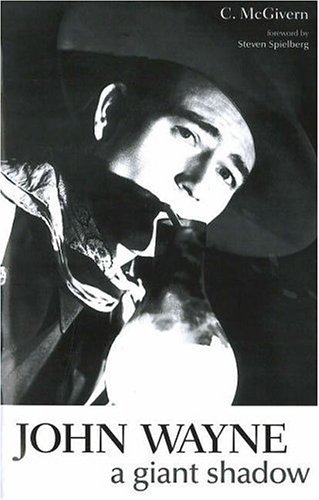 Imagen de archivo de John Wayne: A Giant Shadow a la venta por WorldofBooks