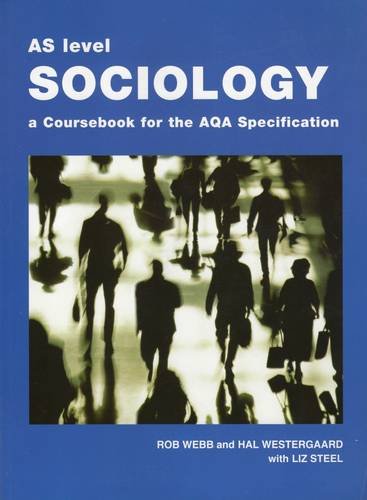 Beispielbild fr AS Level Sociology: A Coursebook for the AQA Specification zum Verkauf von AwesomeBooks