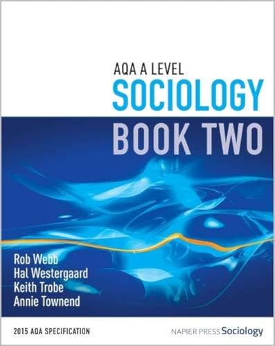 Beispielbild fr AQA A Level Sociology: Book 2 zum Verkauf von GF Books, Inc.