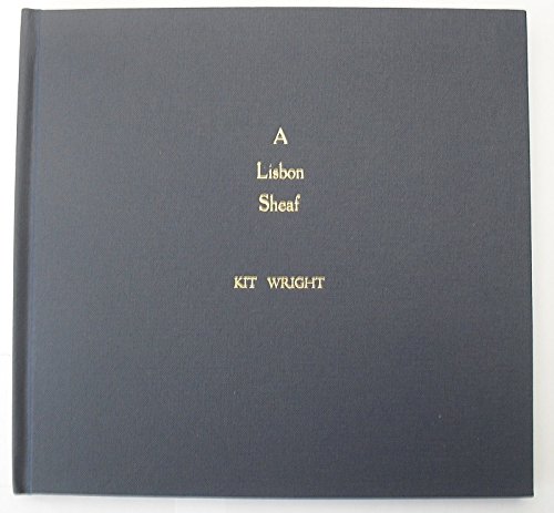 A Lisbon Sheaf (9780954010522) by Kit Wright