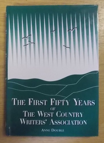 The First Fifty Years of The West Country Writers' Association