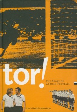 Beispielbild fr Tor! The Story of German Football zum Verkauf von WorldofBooks