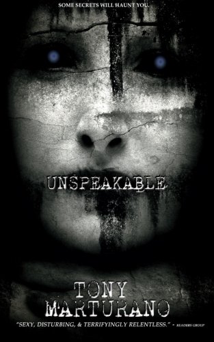 9780954013745: Unspeakable: Some secrets will haunt you: The Chilling Supernatural Thriller with a Killer Twist