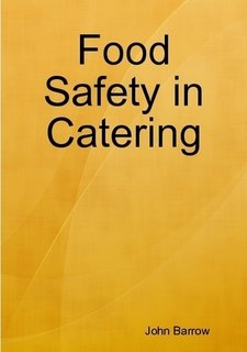 Food Safety in Catering (9780954015534) by John Barrow