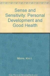 Imagen de archivo de Sense and Sensitivity: Personal Development and Good Health a la venta por ThriftBooks-Atlanta