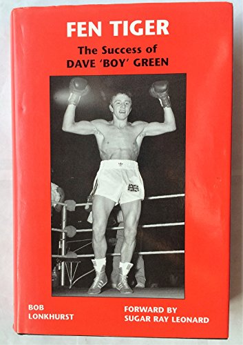 Beispielbild fr Fen Tiger: The Success of Dave 'Boy' Green zum Verkauf von WorldofBooks