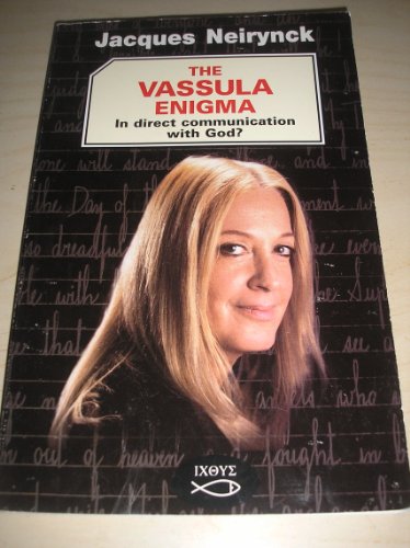 Beispielbild fr The Vassula Enigma: In Direct Communication with God? zum Verkauf von WorldofBooks