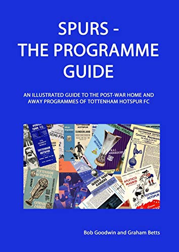 Stock image for Spurs - The Programme Guide for sale by GreatBookPrices
