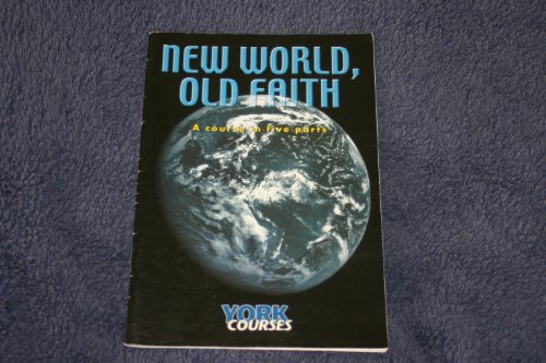 Stock image for New World, Old Faith for sale by WorldofBooks