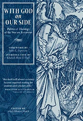 9780954054465: With God on Our Side: Politics & Theology of the War on Terrorism: Politics and Theology of the War on Terrorism