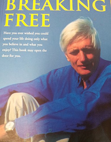 Imagen de archivo de Breaking Free: An Autobiography a la venta por ThriftBooks-Atlanta
