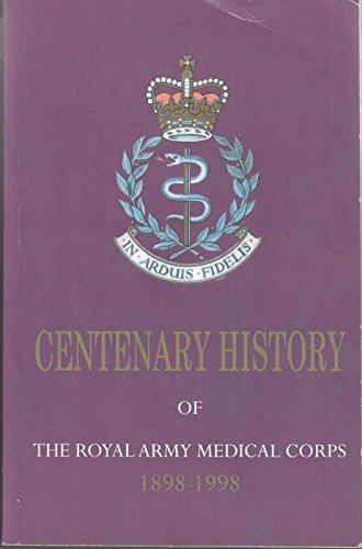 Beispielbild fr In Arduis Fidelis: Centenary History of the Royal Army Medical Corps zum Verkauf von Berry Hill Book Shop