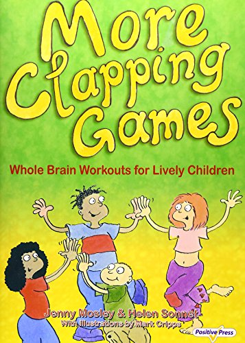 Beispielbild fr More Clapping Games: Pt.1&2: Whole Brain Workouts for Lively Children zum Verkauf von AwesomeBooks