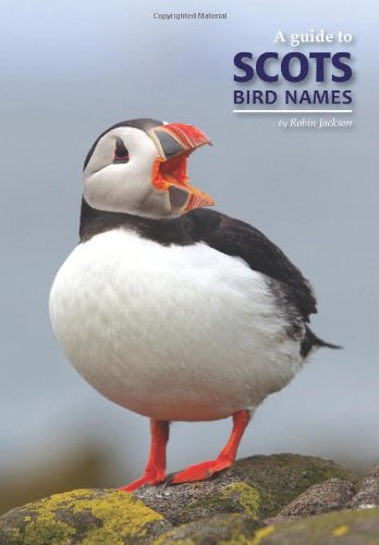 9780954061838: A Guide to Scots Bird Names
