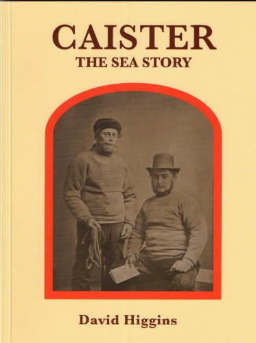 Stock image for Caister: The Sea Story for sale by WorldofBooks